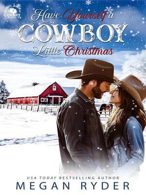 cover image of Have Yourself a Cowboy LIttle Christmas